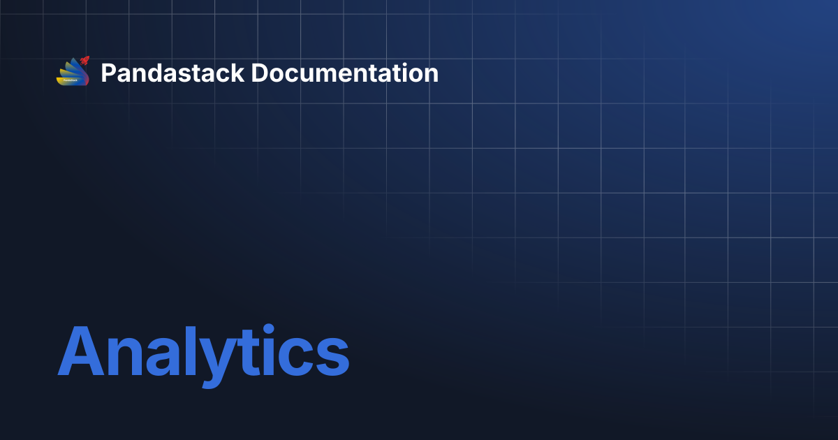 Analytics | Pandastack Documentation